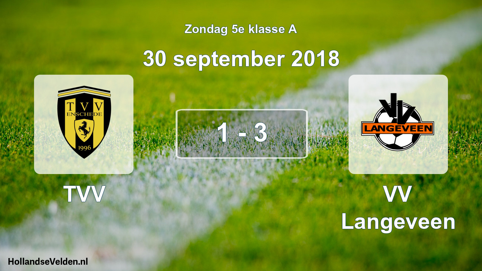 Total number of matches played: TVV - VV Langeveen 1 - 3 (30 September 2018)