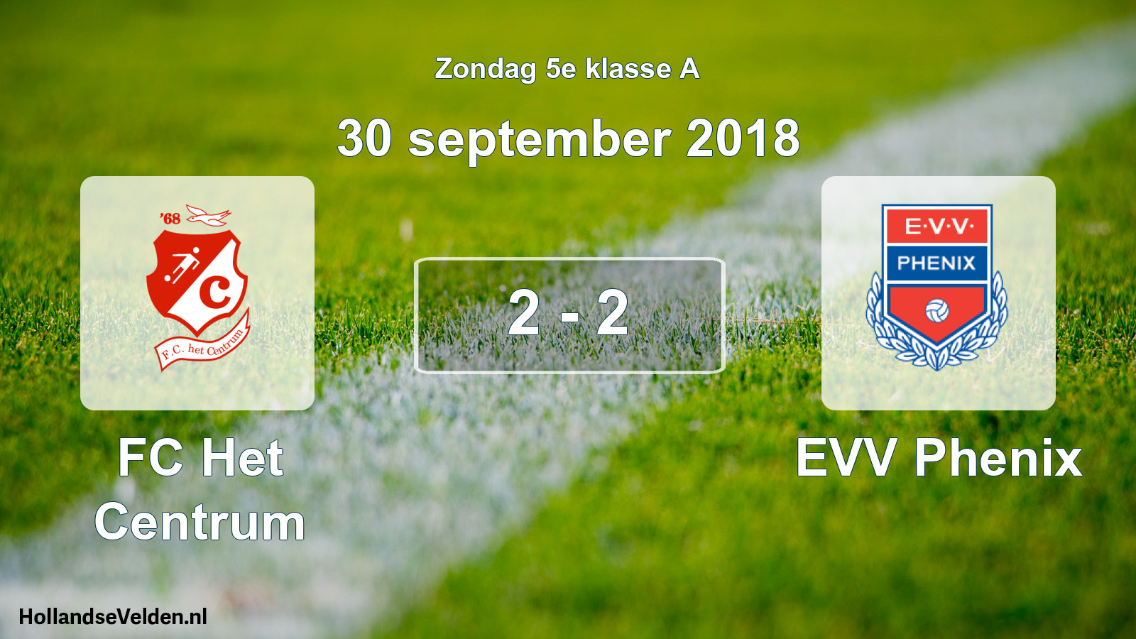 Total number of matches played: FC Het Centrum - EVV Phenix 2 - 2 (30 September 2018)