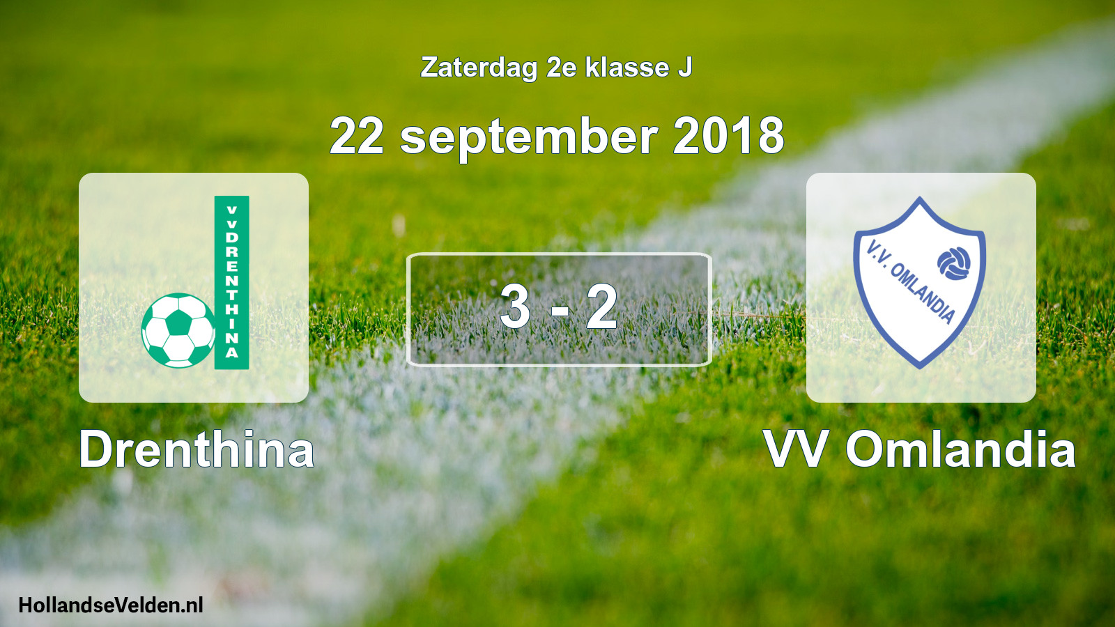 Total number of matches played: Drenthina - VV Omlandia 3 - 2 (22 September 2018)