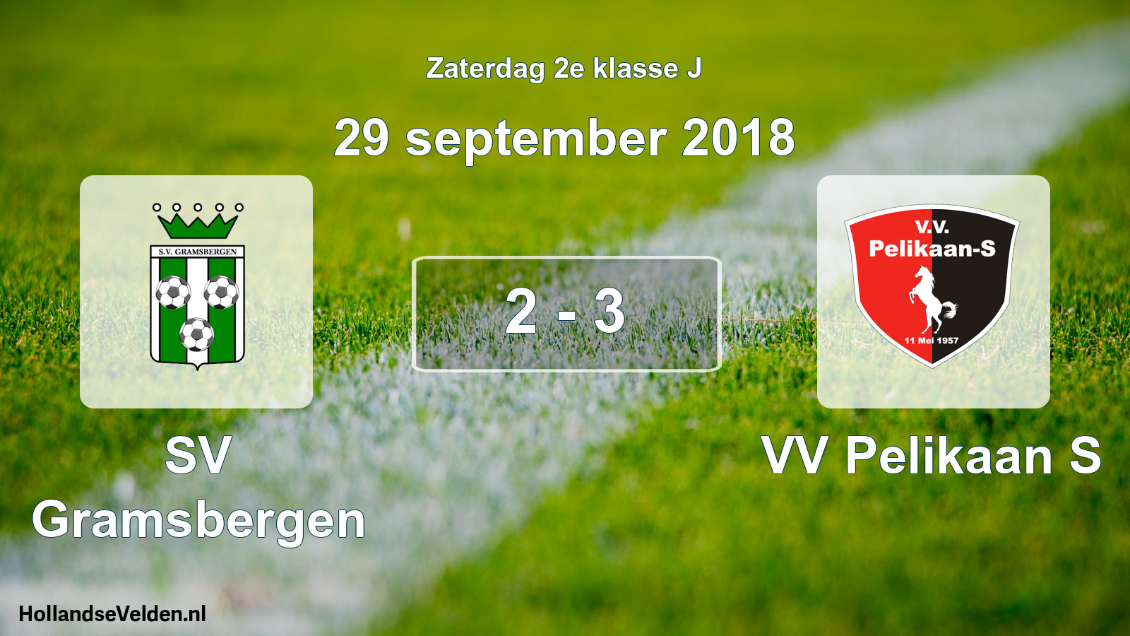Total number of matches played: SV Gramsbergen - VV Pelikaan S 2 - 3 (29 September 2018)