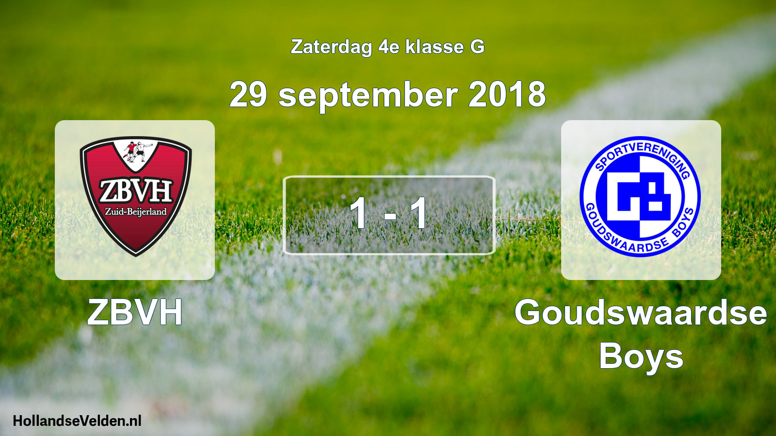 Total number of matches played: ZBVH - Goudswaardse Boys 1 - 1 (29 September 2018)