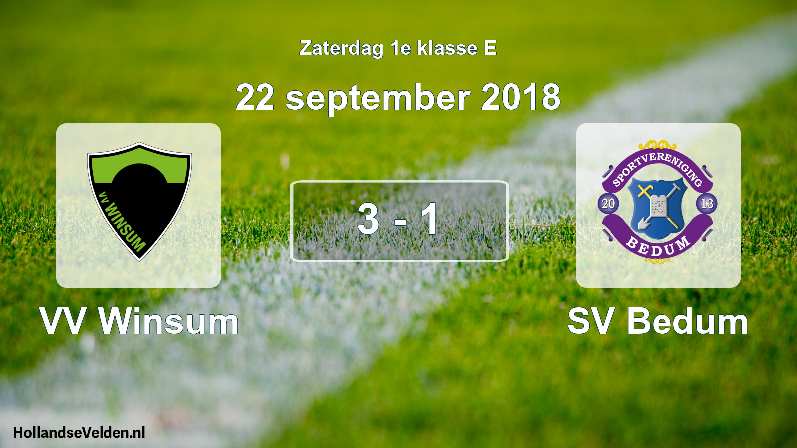 Total number of matches played: VV Winsum - SV Bedum 3 - 1 (22 September 2018)