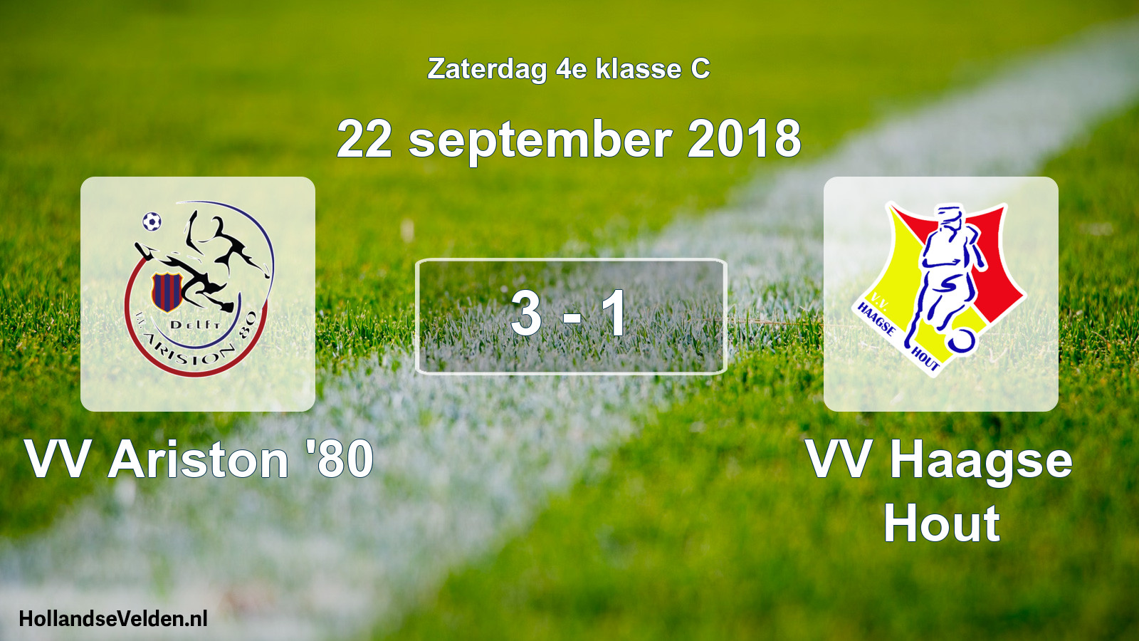 Total number of matches played: VV Ariston '80 - VV Haagse Hout 3 - 1 (22 September 2018)