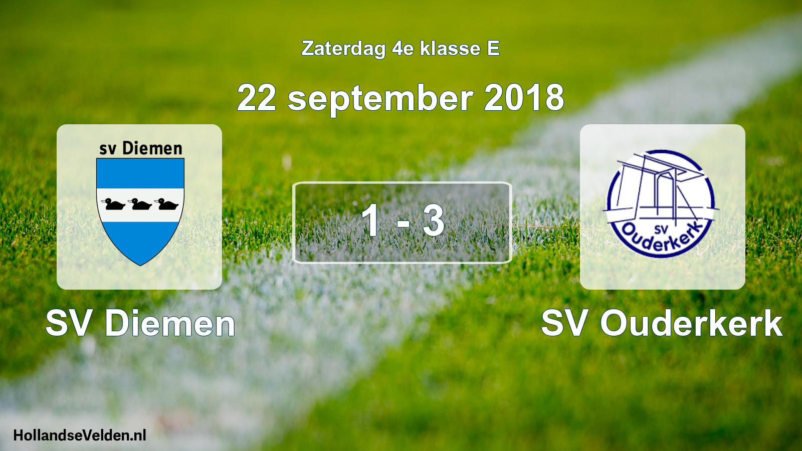 Total number of matches played: SV Diemen - SV Ouderkerk 1 - 3 (22 September 2018)