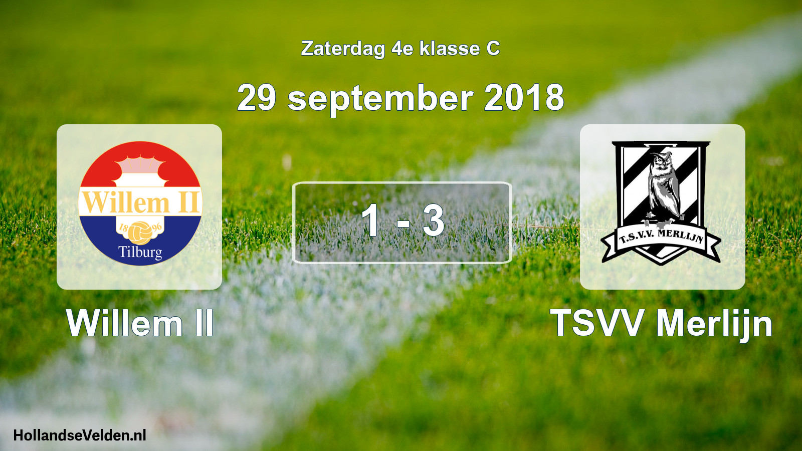 Total number of matches played: Willem II - TSVV Merlijn 1 - 3 (29 September 2018)