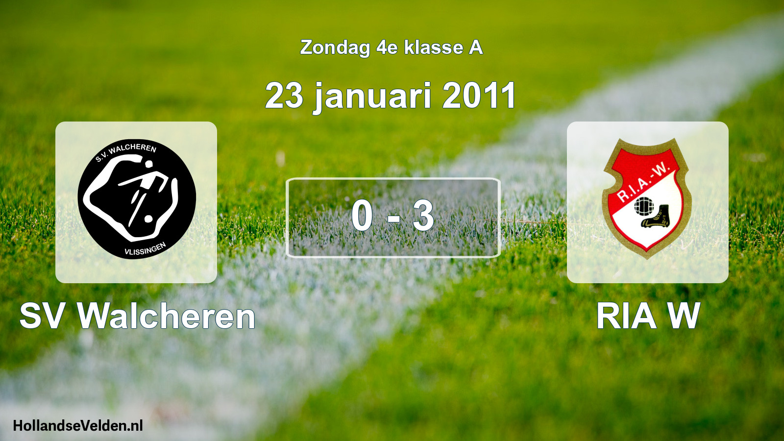Total number of matches played: SV Walcheren - RIA W 0 - 3 (23 January 2011)