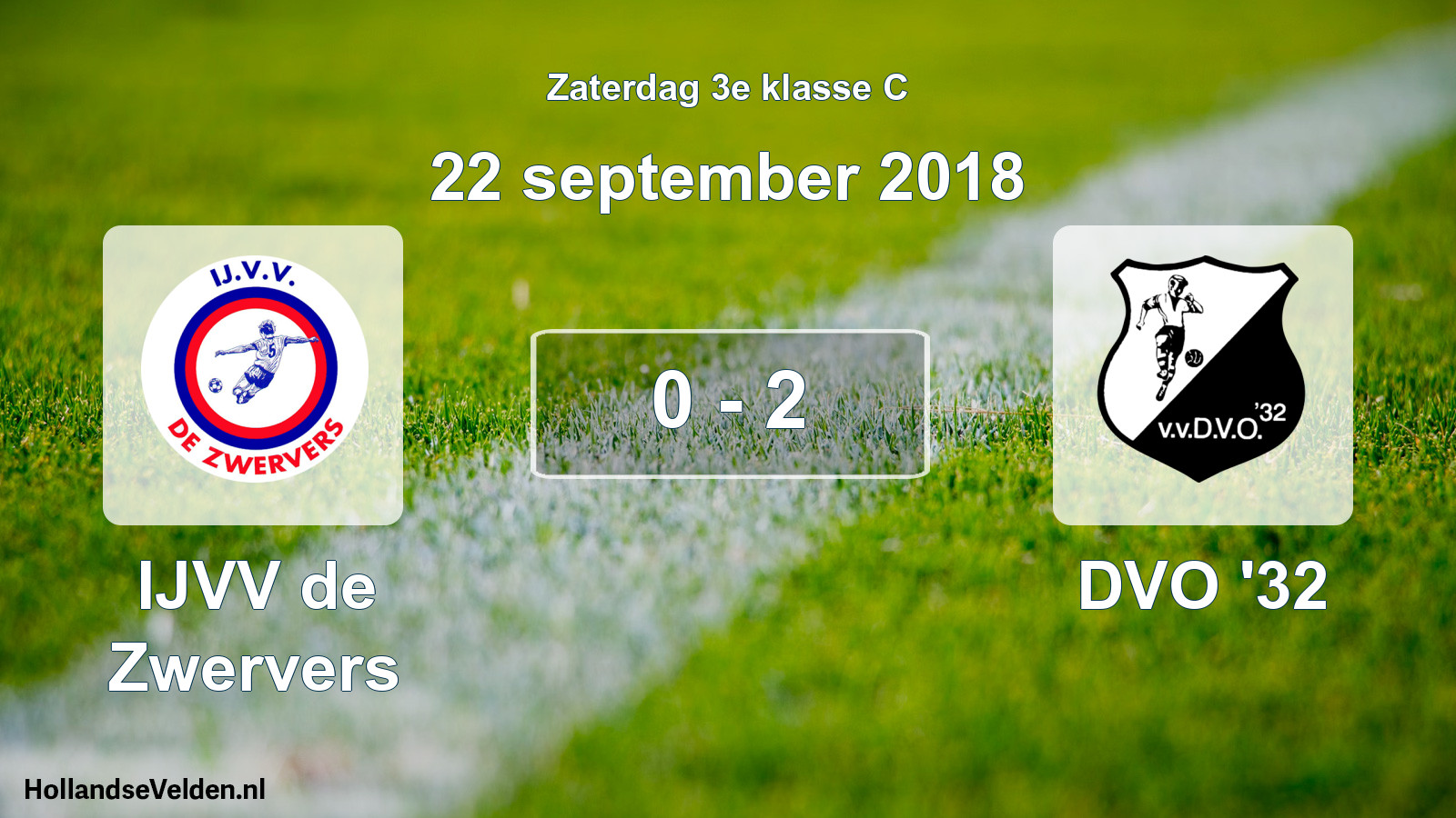 Total number of matches played: IJVV de Zwervers - DVO '32 0 - 2 (22 September 2018)