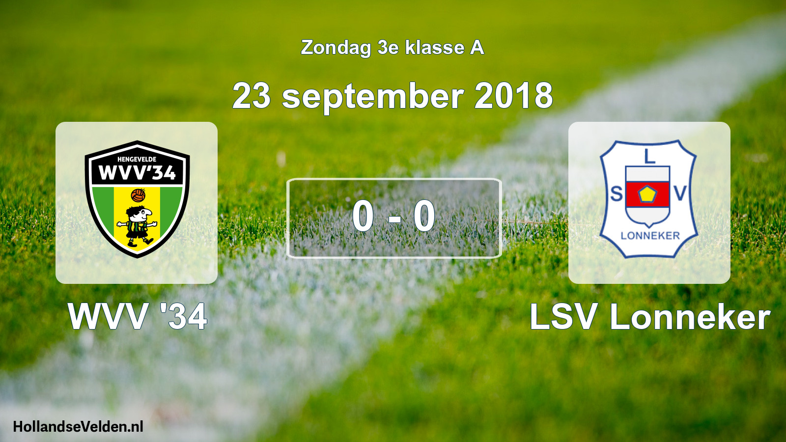 Total number of matches played: WVV '34 - LSV Lonneker 0 - 0 (23 September 2018)