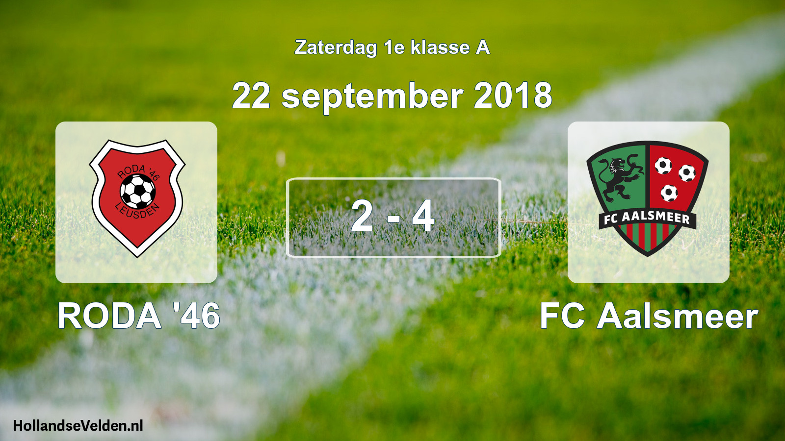 Total number of matches played: RODA '46 - FC Aalsmeer 2 - 4 (22 September 2018)