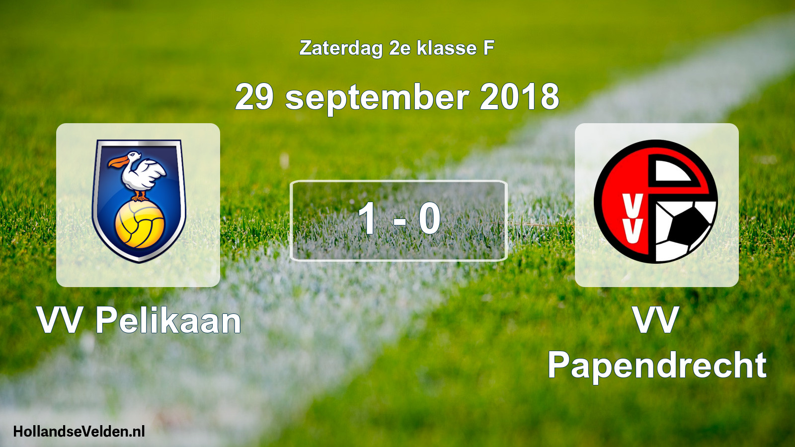 Total number of matches played: VV Pelikaan - VV Papendrecht 1 - 0 (29 September 2018)