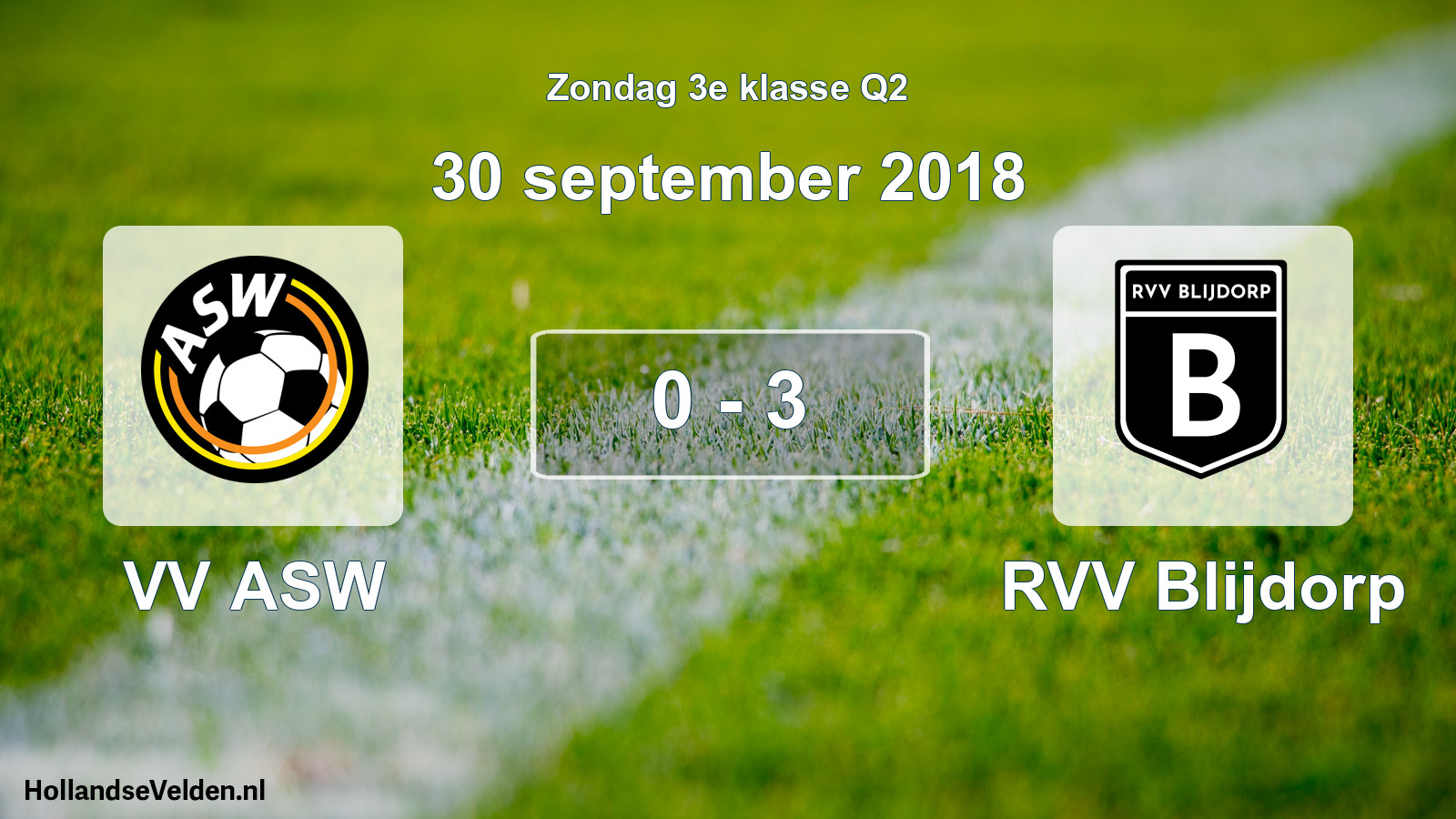Total number of matches played: VV ASW - RVV Blijdorp 0 - 3 (30 September 2018)