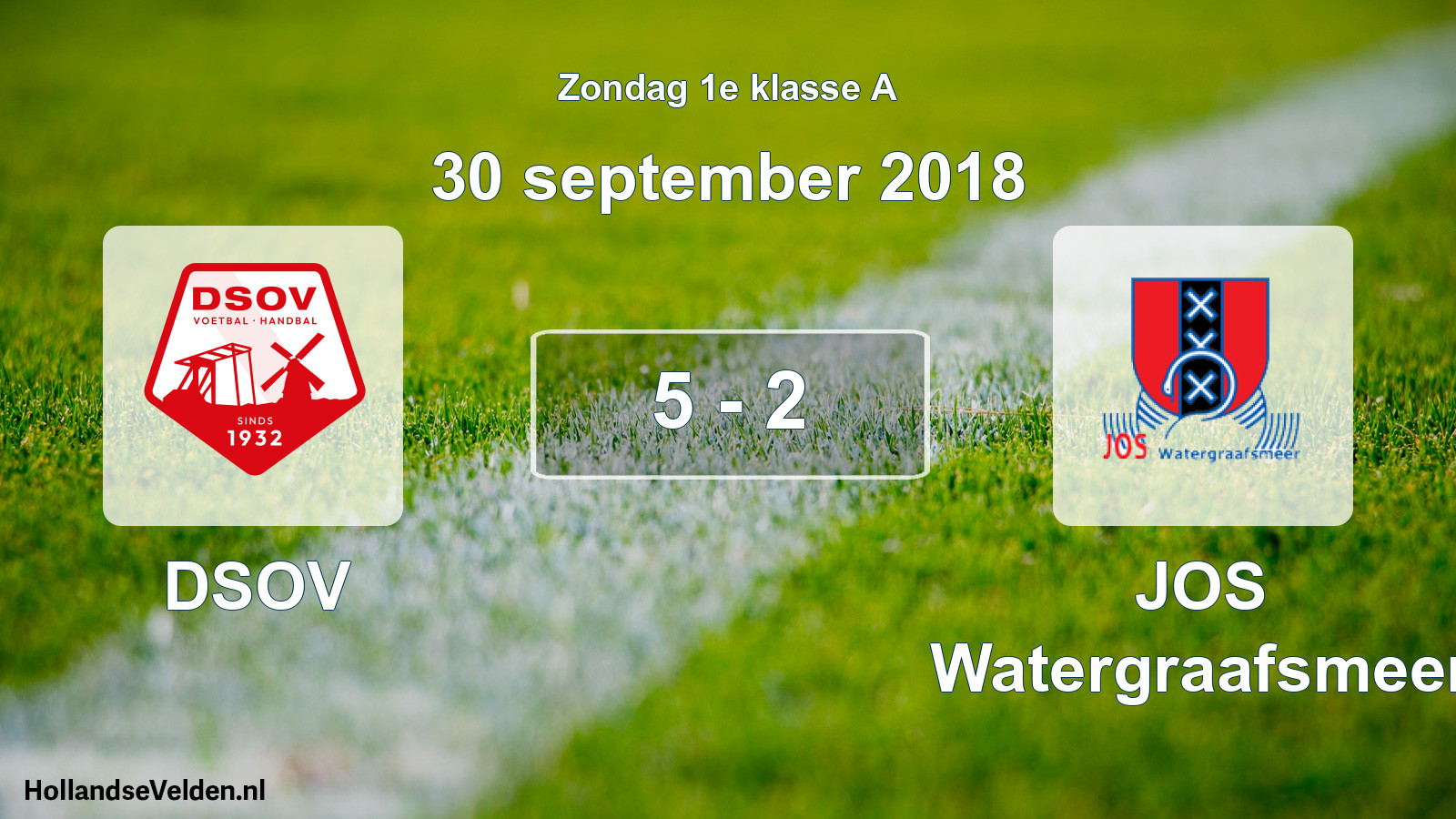 Total number of matches played: DSOV - JOS Watergraafsmeer 5 - 2 (30 September 2018)