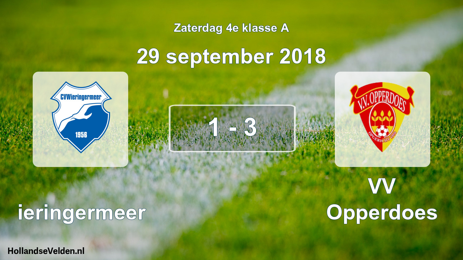 Total number of matches played: Wieringermeer - VV Opperdoes 1 - 3 (29 September 2018)