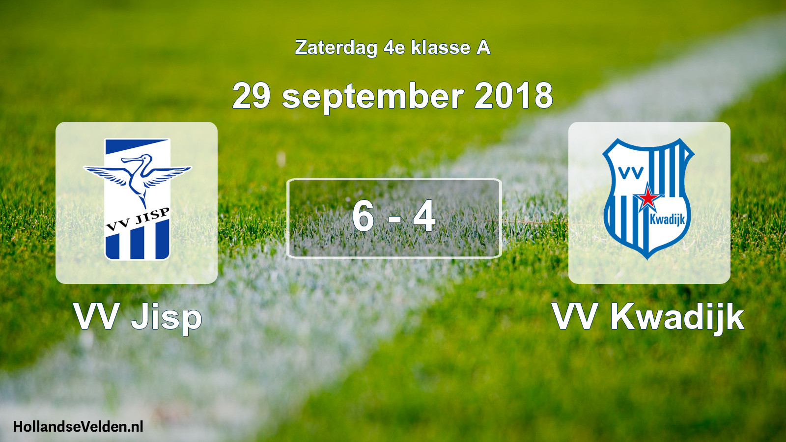 Total number of matches played: VV Jisp - VV Kwadijk 6 - 4 (29 September 2018)