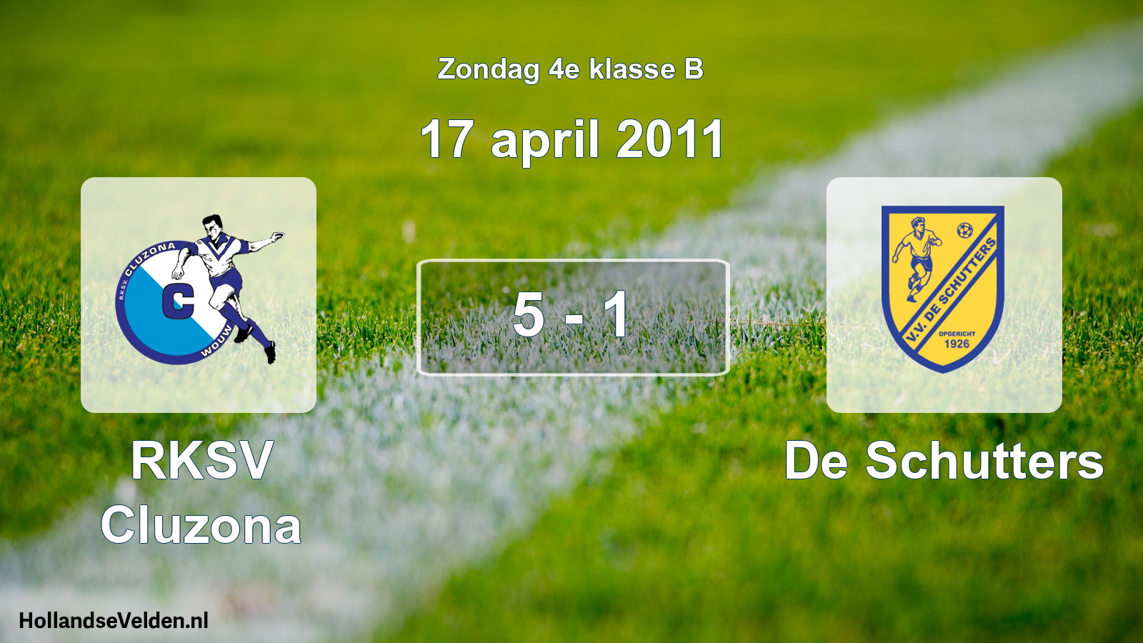 Total number of matches played: RKSV Cluzona - De Schutters 5 - 1 (17 April 2011)