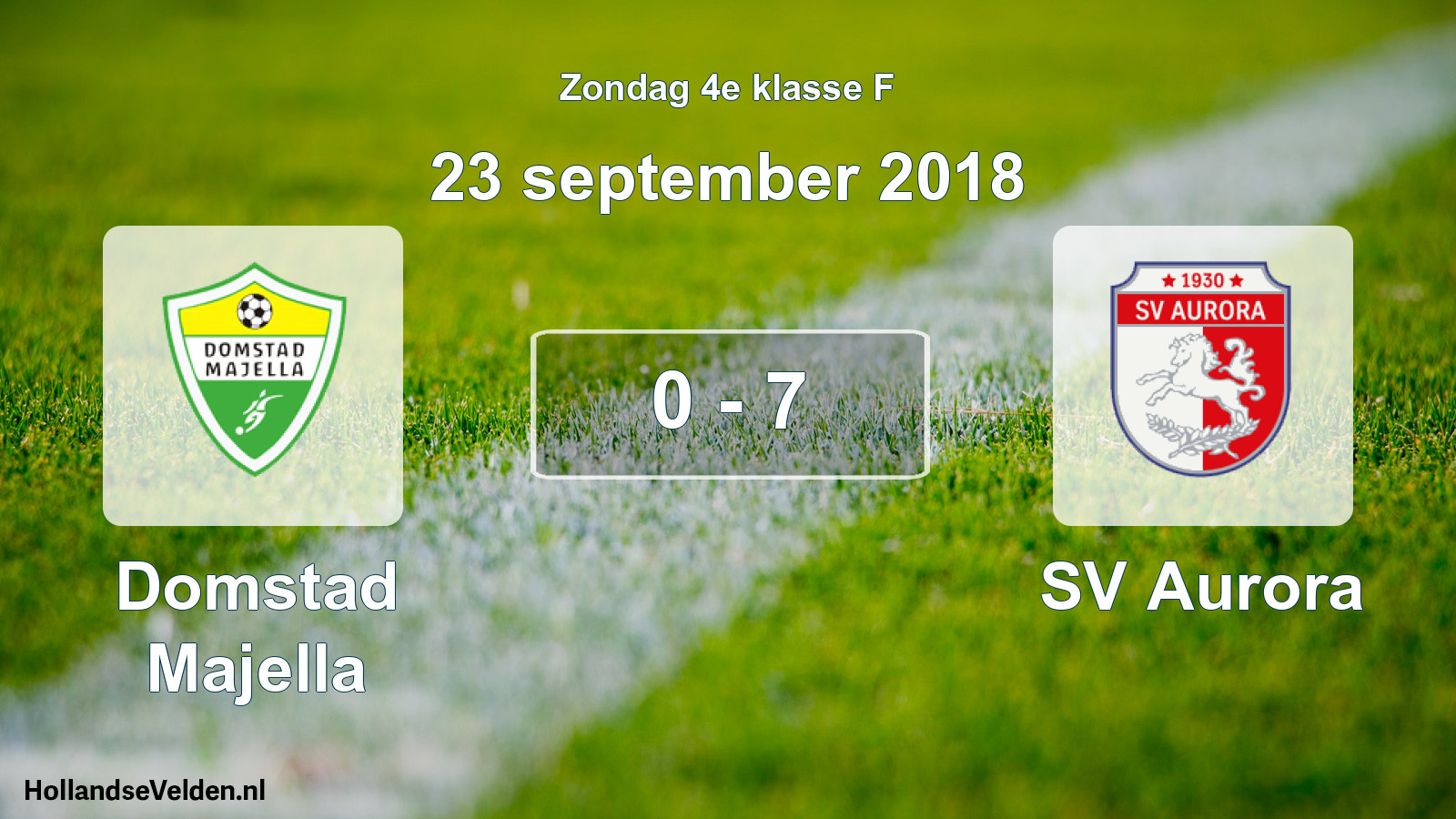Total number of matches played: Domstad Majella - SV Aurora 0 - 7 (23 September 2018)