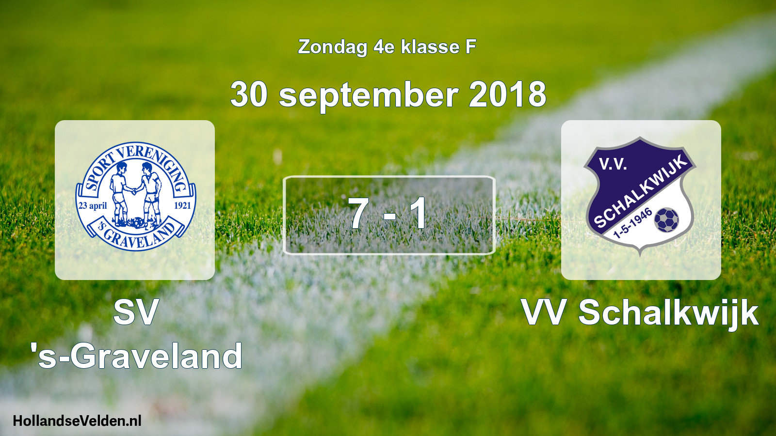 Total number of matches played: SV 's-Graveland - VV Schalkwijk 7 - 1 (30 September 2018)