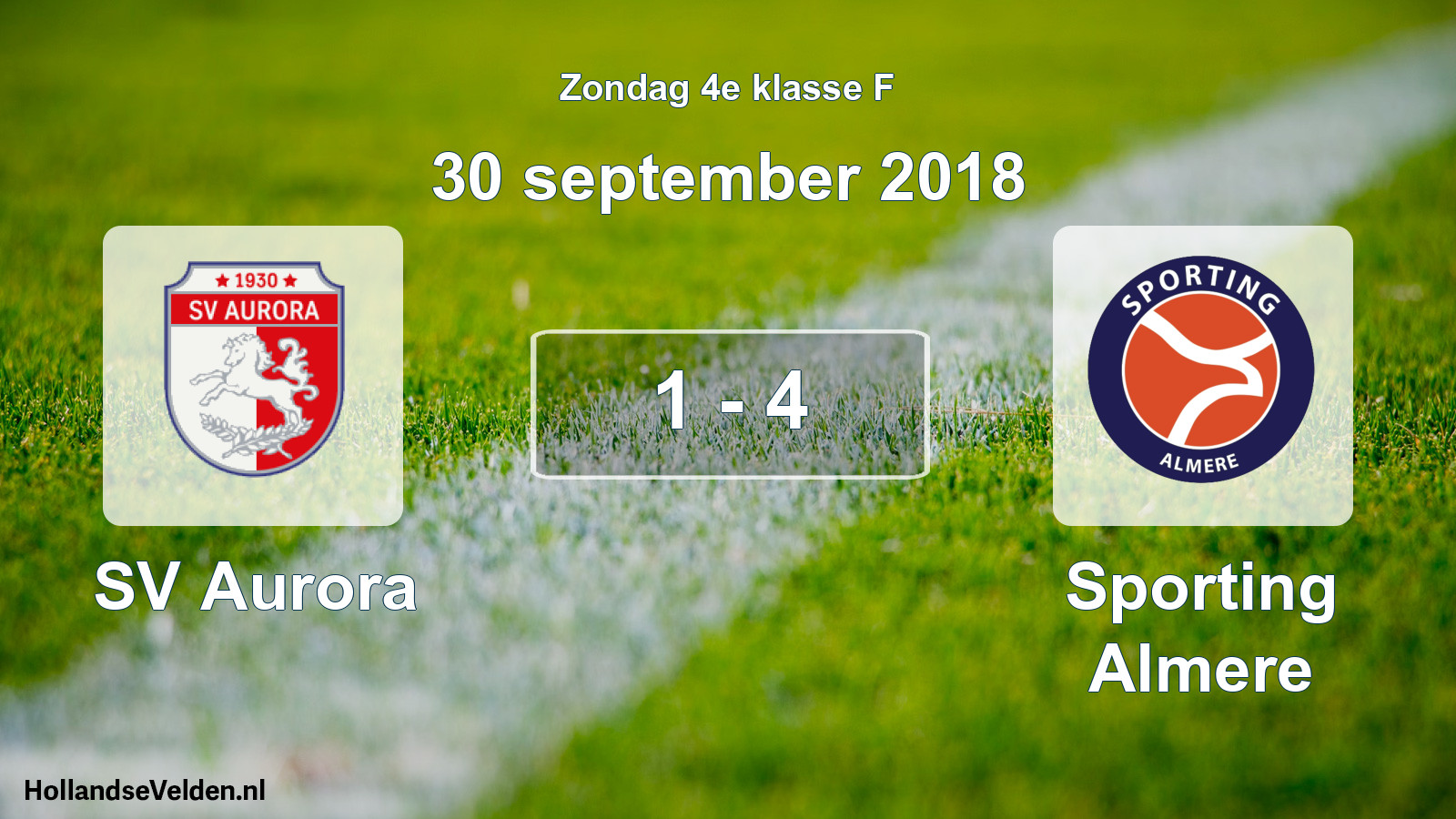 Total number of matches played: SV Aurora - Sporting Almere 1 - 4 (30 September 2018)