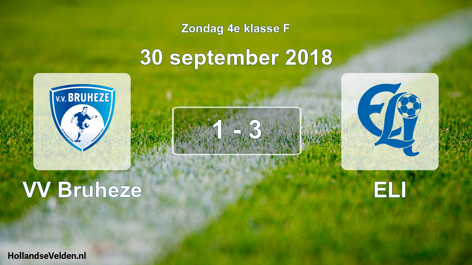 Total number of matches played: VV Bruheze - ELI 1 - 3 (30 September 2018)