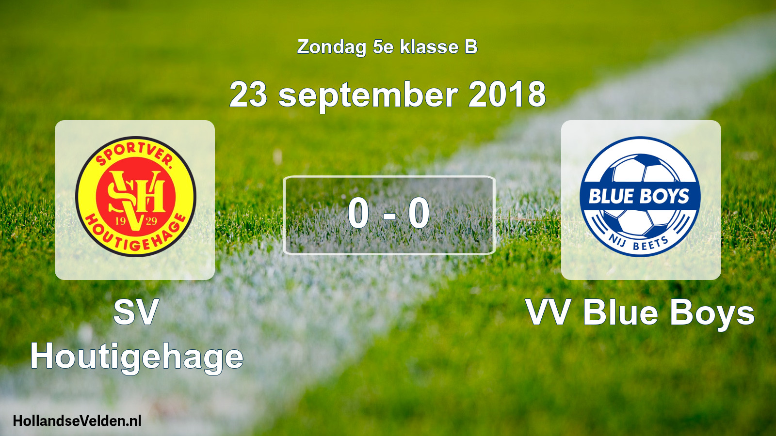 Total number of matches played: SV Houtigehage - VV Blue Boys 0 - 0 (23 September 2018)