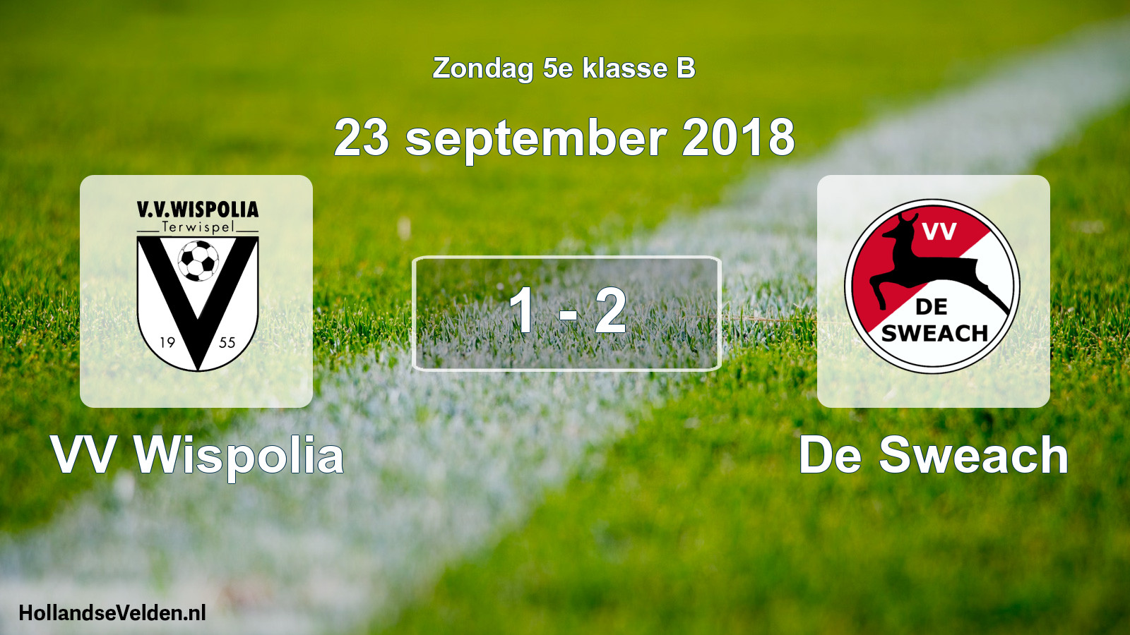 Total number of matches played: VV Wispolia - De Sweach 1 - 2 (23 September 2018)