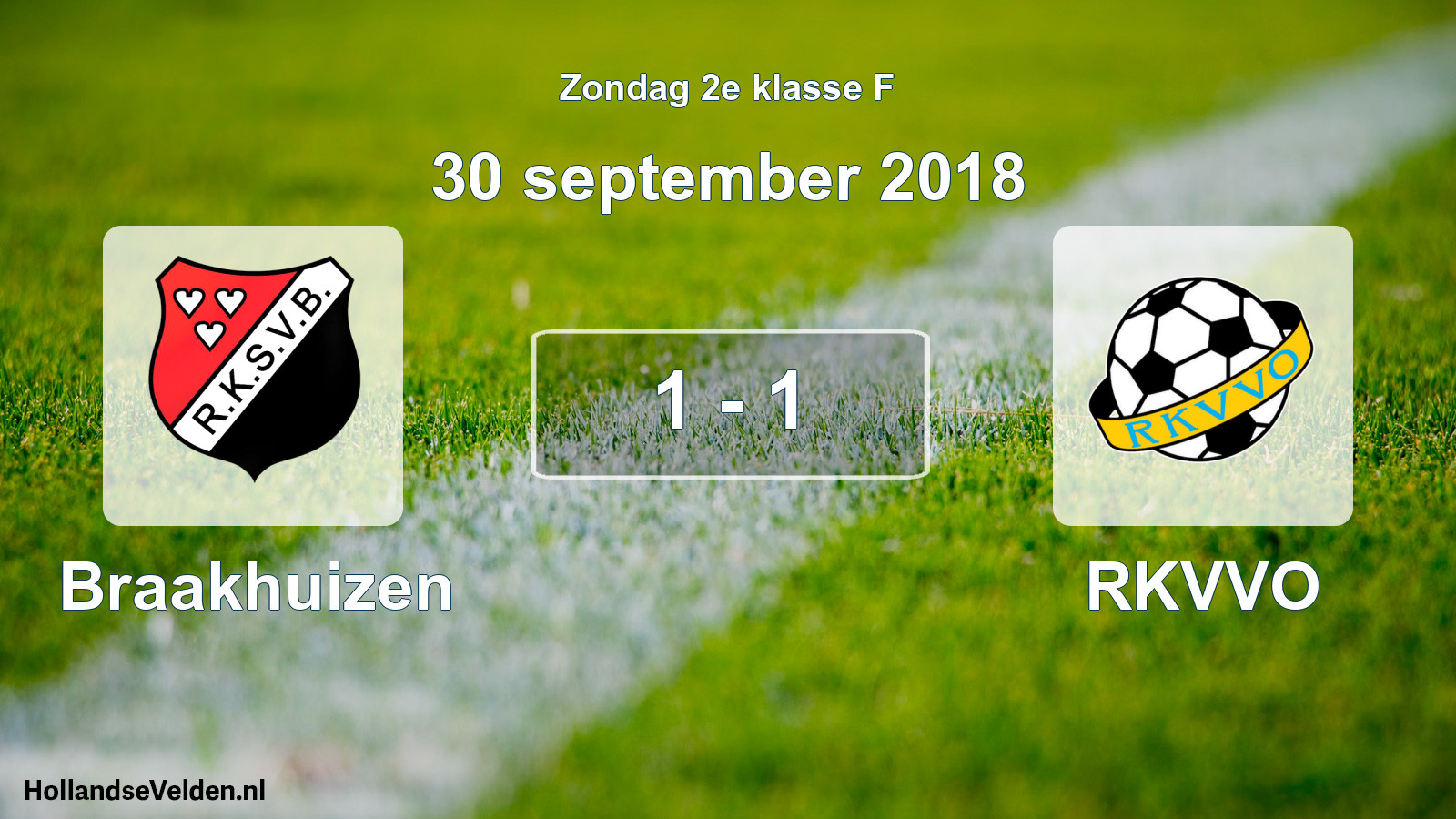 Total number of matches played: Braakhuizen - RKVVO 1 - 1 (30 September 2018)