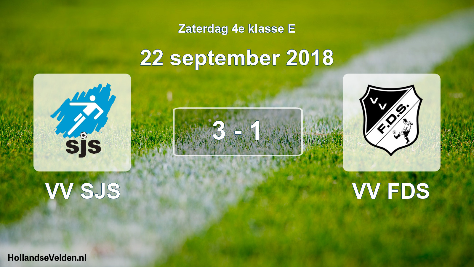 Total number of matches played: VV SJS - VV FDS 3 - 1 (22 September 2018)