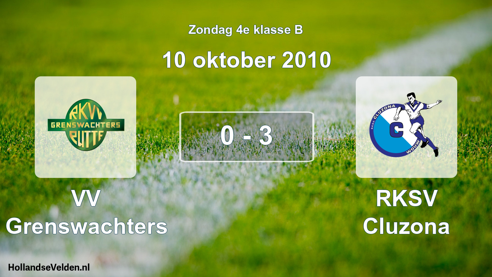 Total number of matches played: VV Grenswachters - RKSV Cluzona 0 - 3 (10 October 2010)