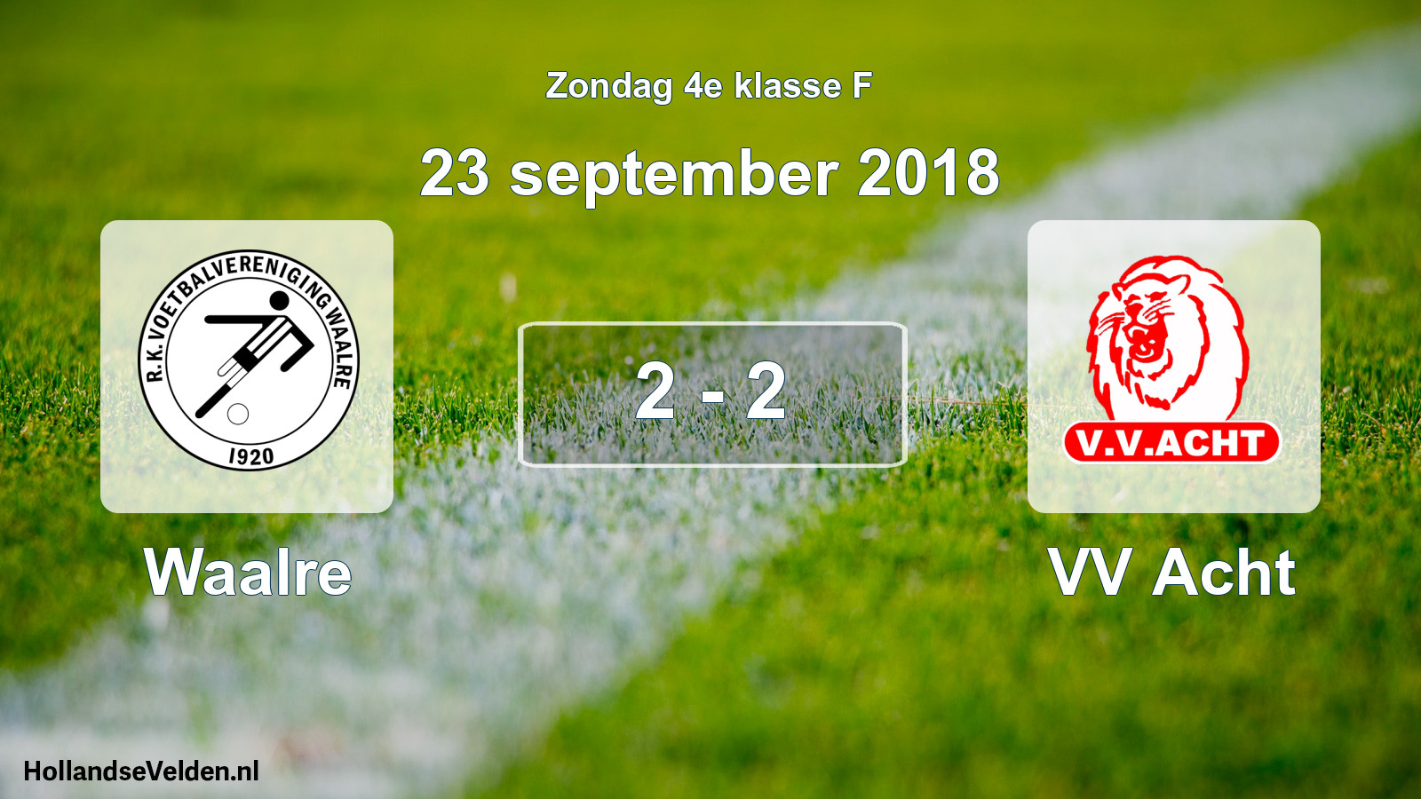 Total number of matches played: Waalre - VV Acht 2 - 2 (23 September 2018)