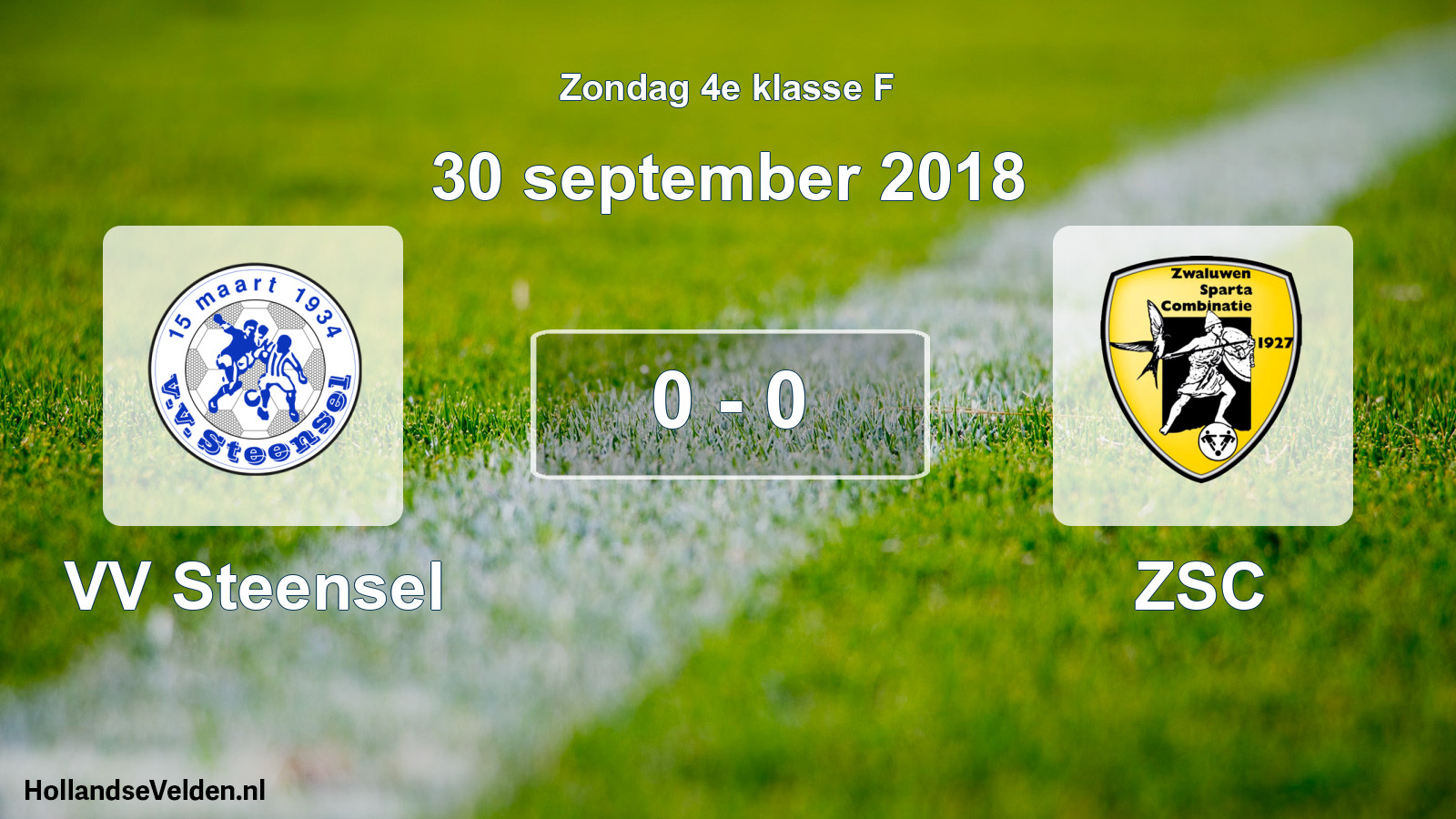 Total number of matches played: VV Steensel - ZSC 0 - 0 (30 September 2018)
