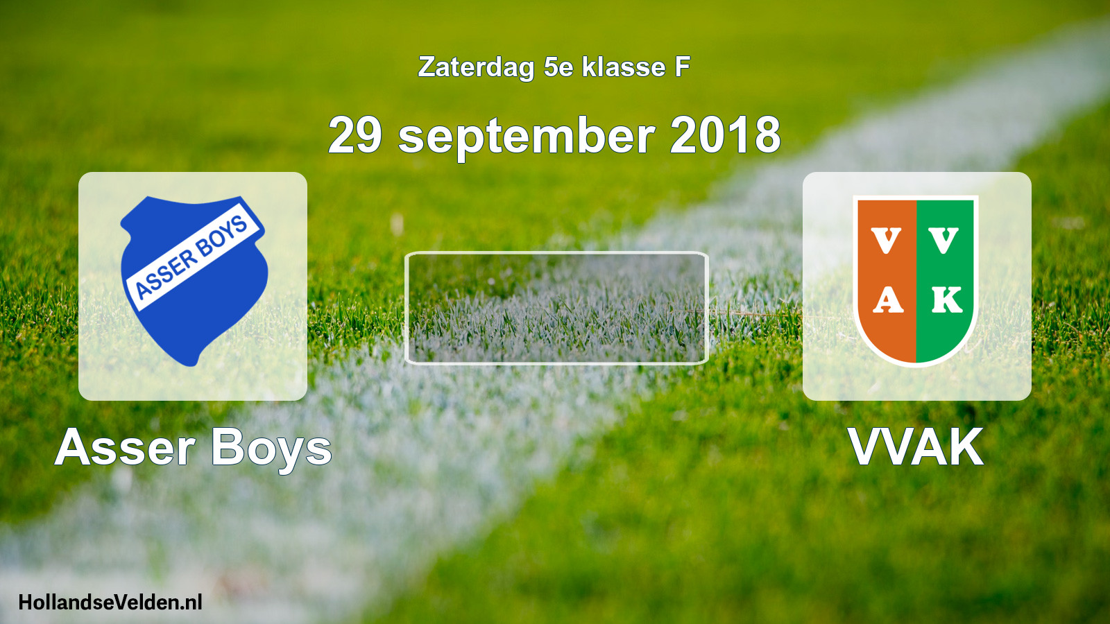 Scheduled Match: Asser Boys - VVAK (29 September 2018)