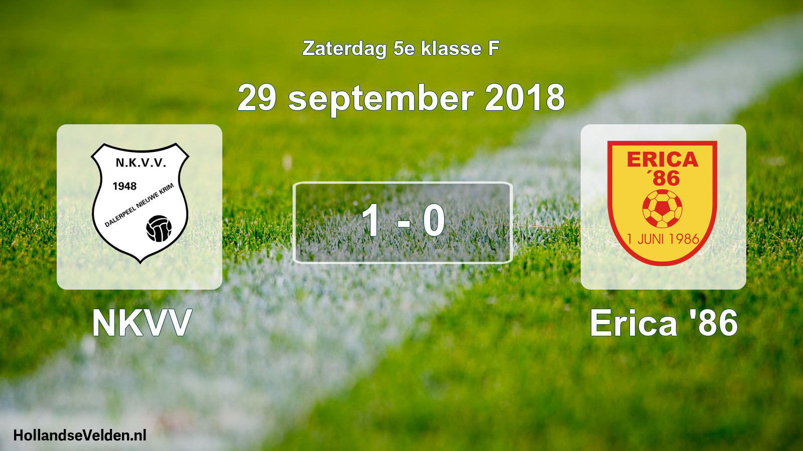 Total number of matches played: NKVV - Erica '86 1 - 0 (29 September 2018)