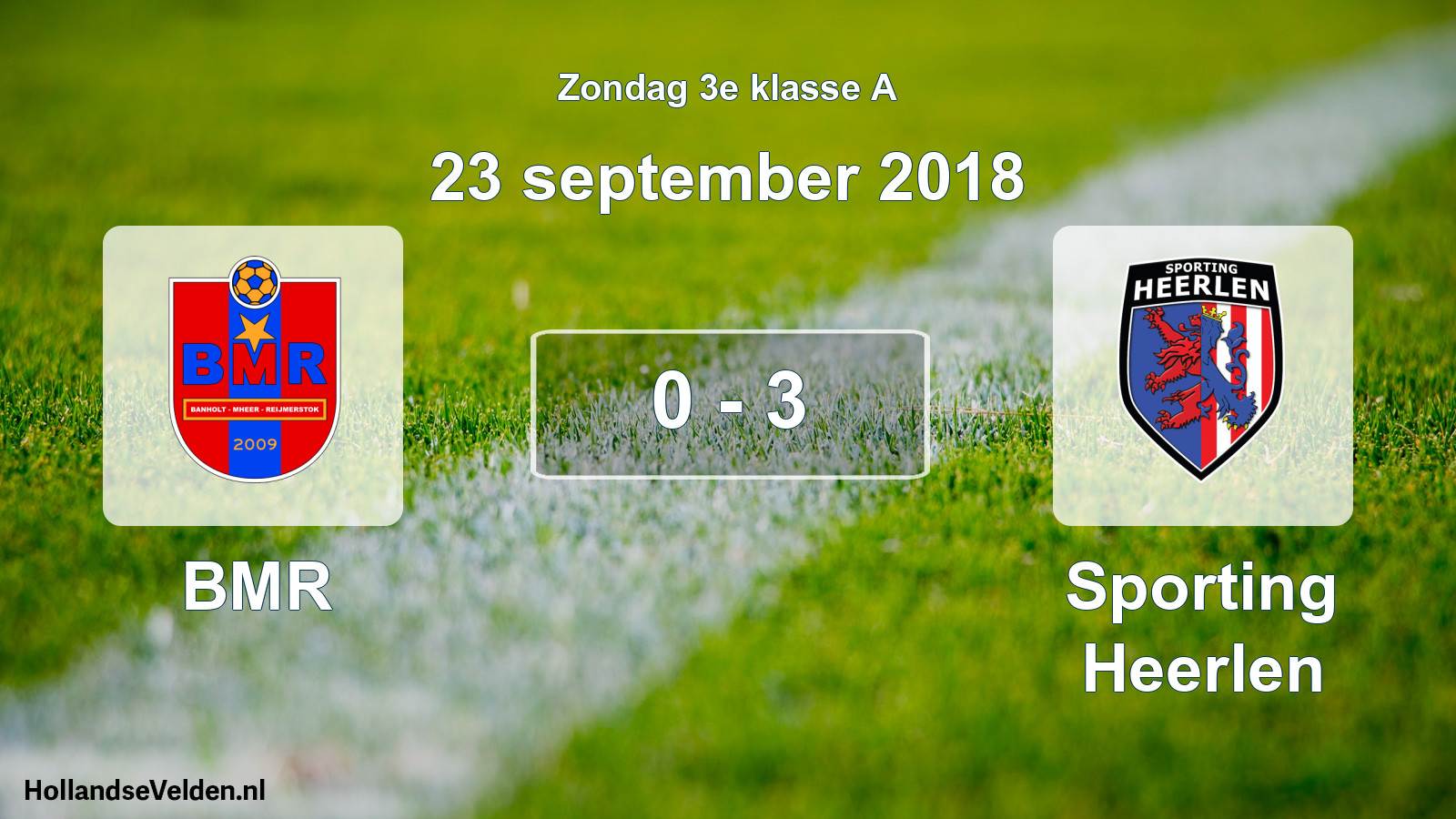 Total number of matches played: BMR - Sporting Heerlen 0 - 3 (23 September 2018)