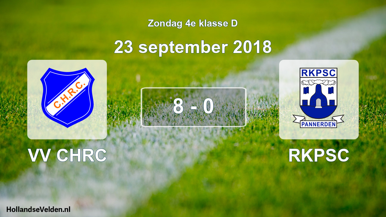 Total number of matches played: VV CHRC - RKPSC 8 - 0 (23 September 2018)