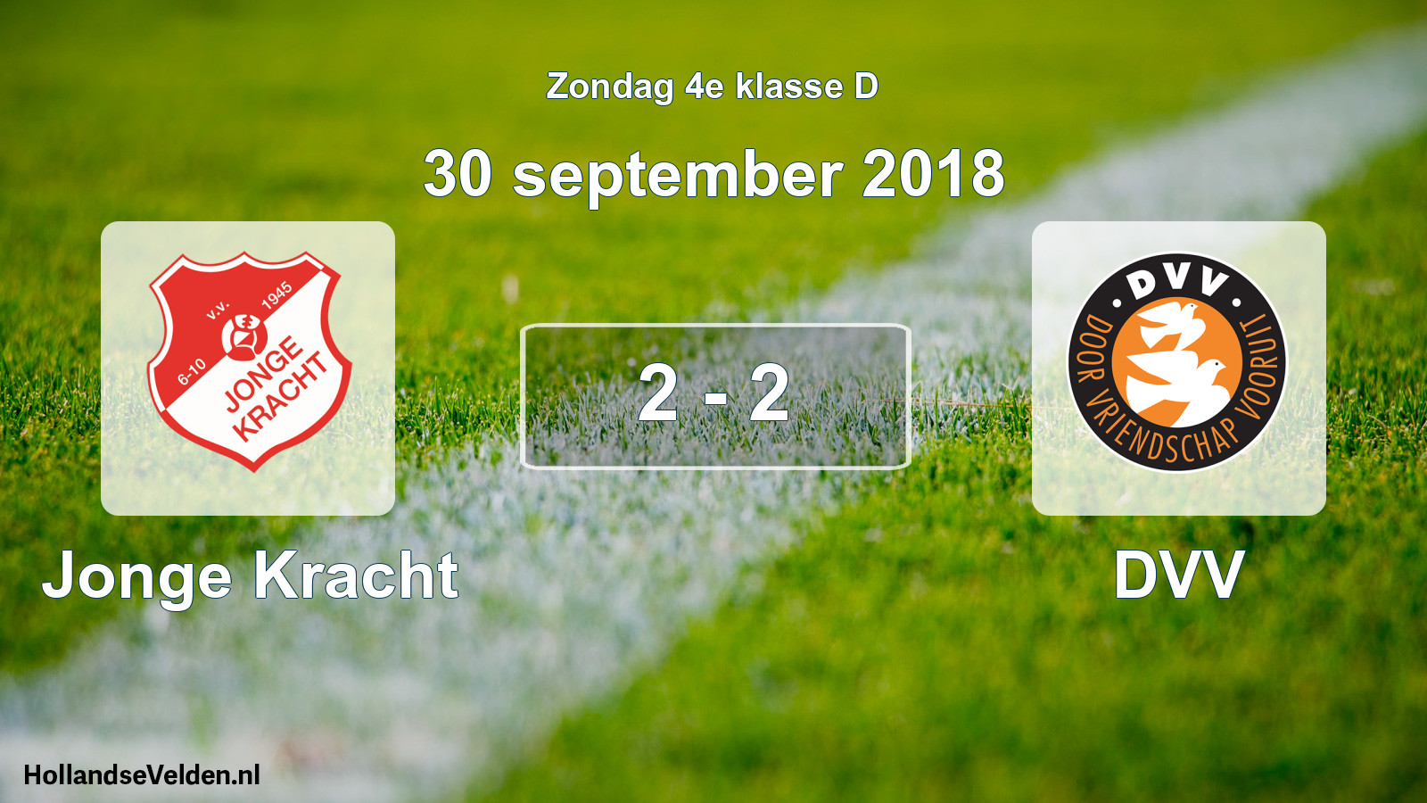 Total number of matches played: Jonge Kracht - DVV 2 - 2 (30 September 2018)