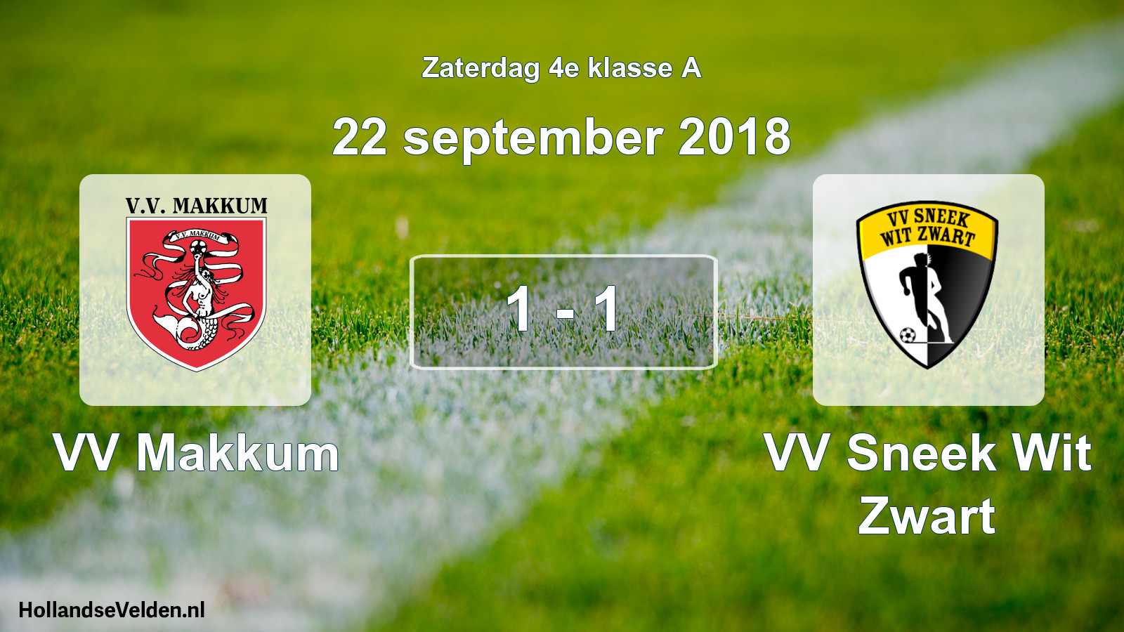 Total number of matches played: VV Makkum - VV Sneek Wit Zwart 1 - 1 (22 September 2018)