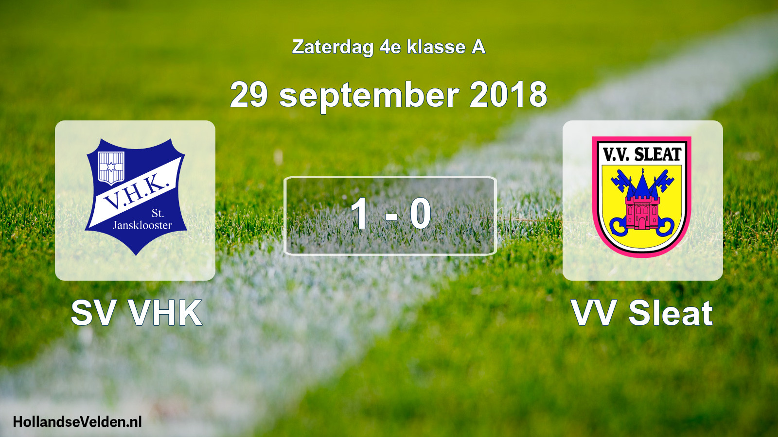Total number of matches played: SV VHK - VV Sleat 1 - 0 (29 September 2018)