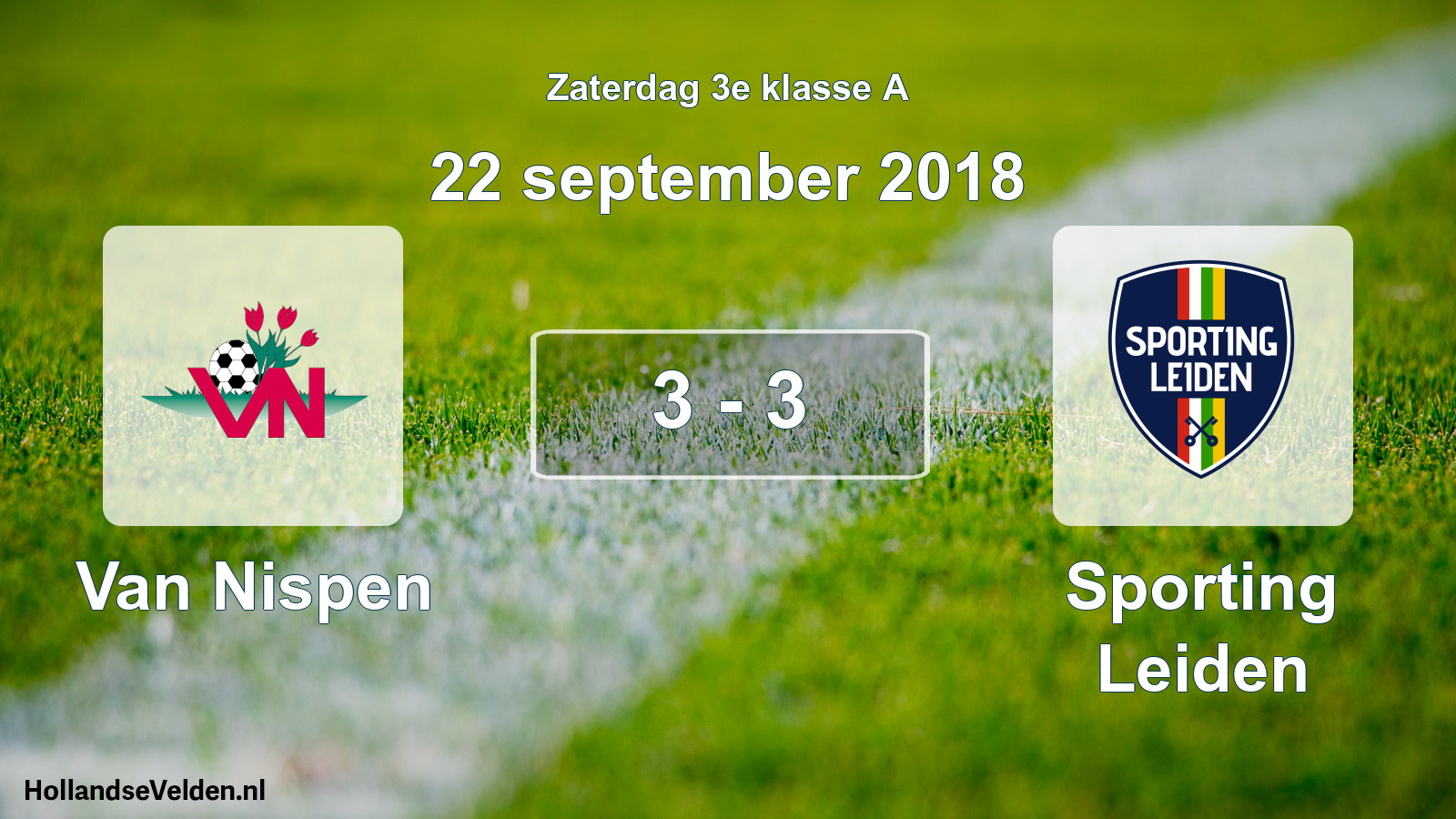 Total number of matches played: Van Nispen - Sporting Leiden 3 - 3 (22 September 2018)