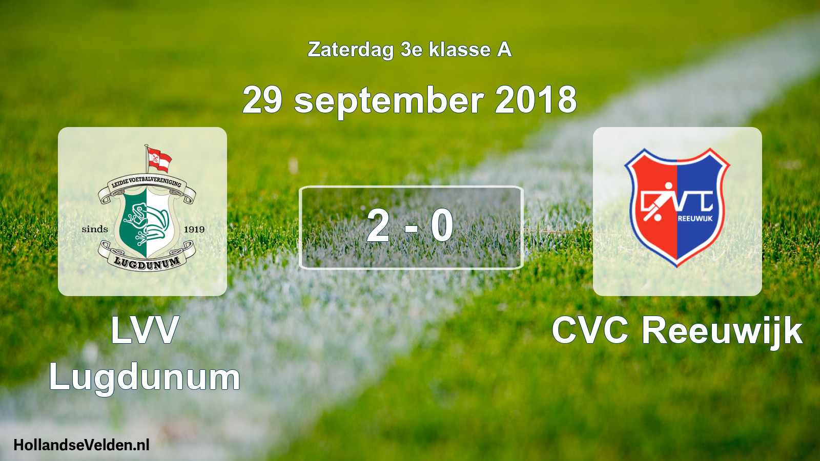 Total number of matches played: LVV Lugdunum - CVC Reeuwijk 2 - 0 (29 September 2018)