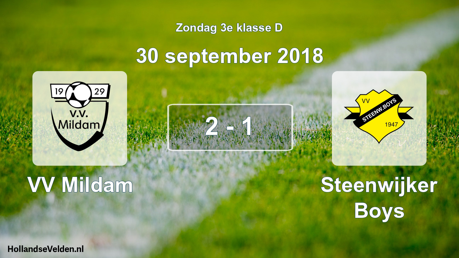 Total number of matches played: VV Mildam - Steenwijker Boys 2 - 1 (30 September 2018)