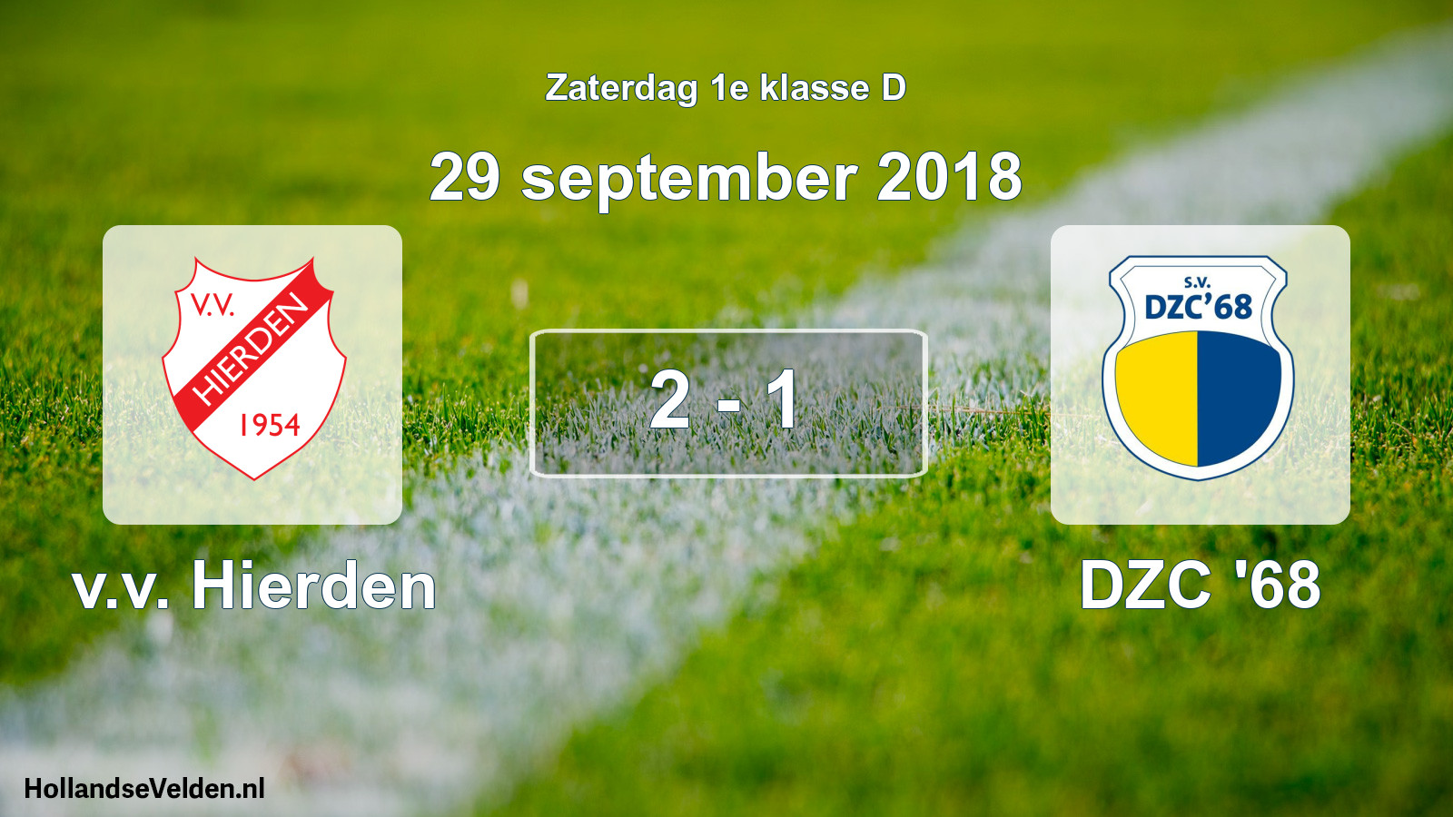 Total number of matches played: v.v. Hierden - DZC '68 2 - 1 (29 September 2018)