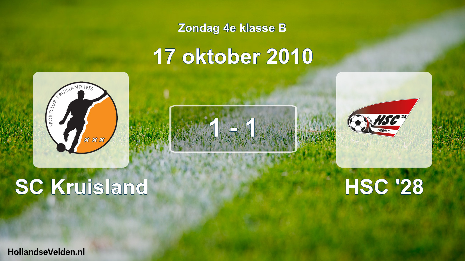 Total number of matches played: SC Kruisland - HSC '28 1 - 1 (17 October 2010)