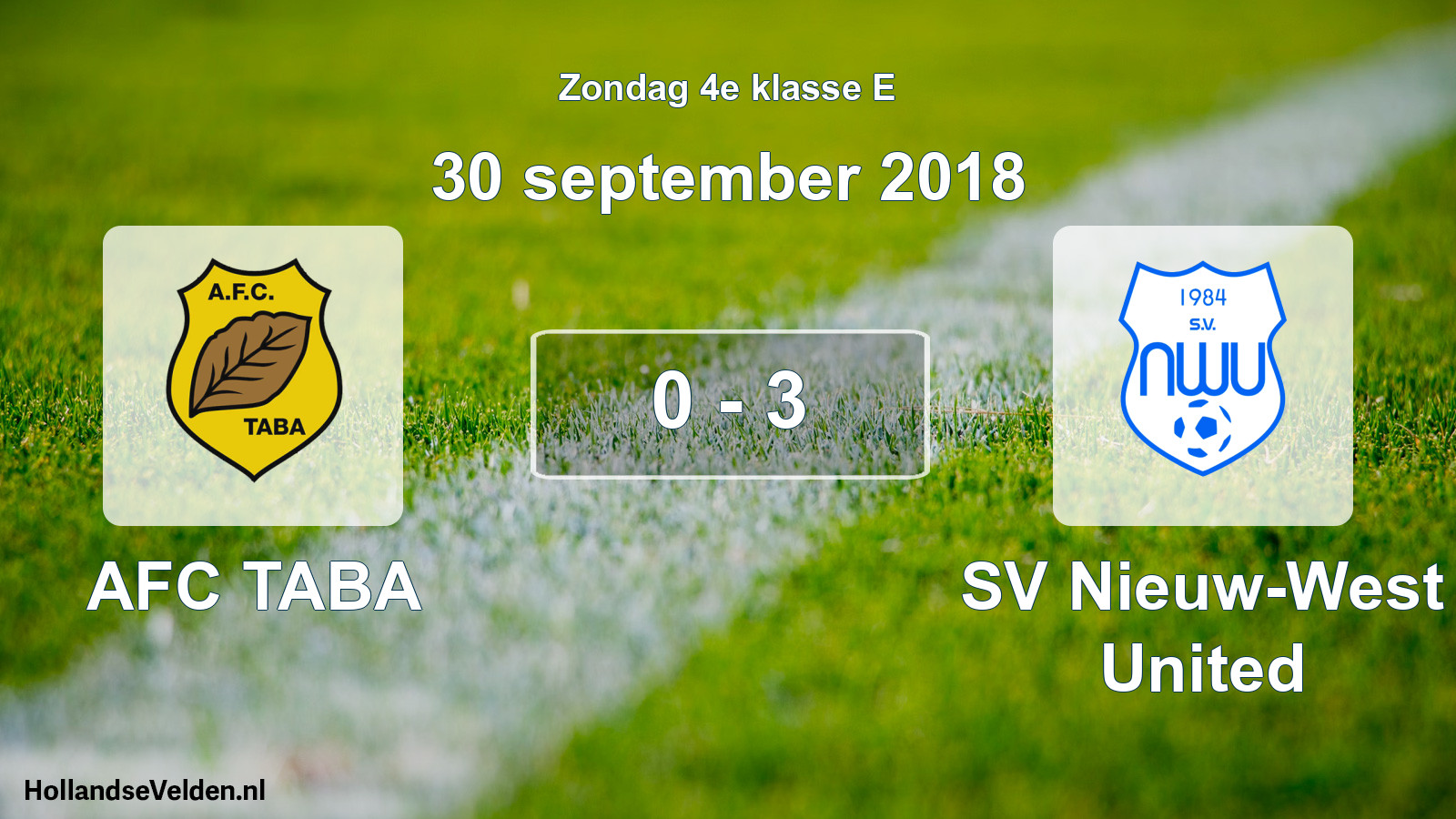 Total number of matches played: AFC TABA - SV Nieuw-West United 0 - 3 (30 September 2018)