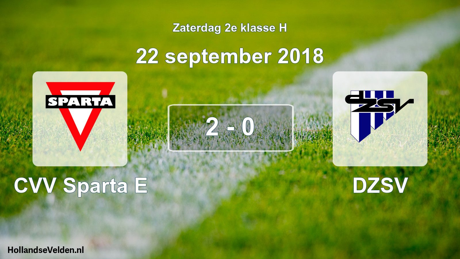 Total number of matches played: CVV Sparta E - DZSV 2 - 0 (22 September 2018)