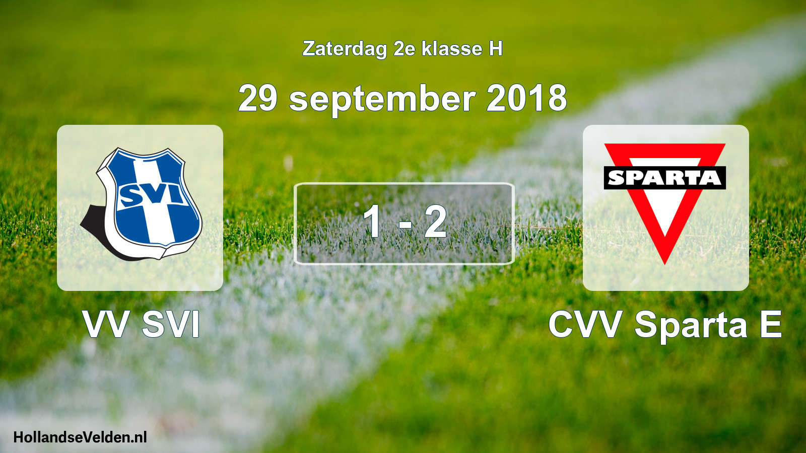 Total number of matches played: VV SVI - CVV Sparta E 1 - 2 (29 September 2018)