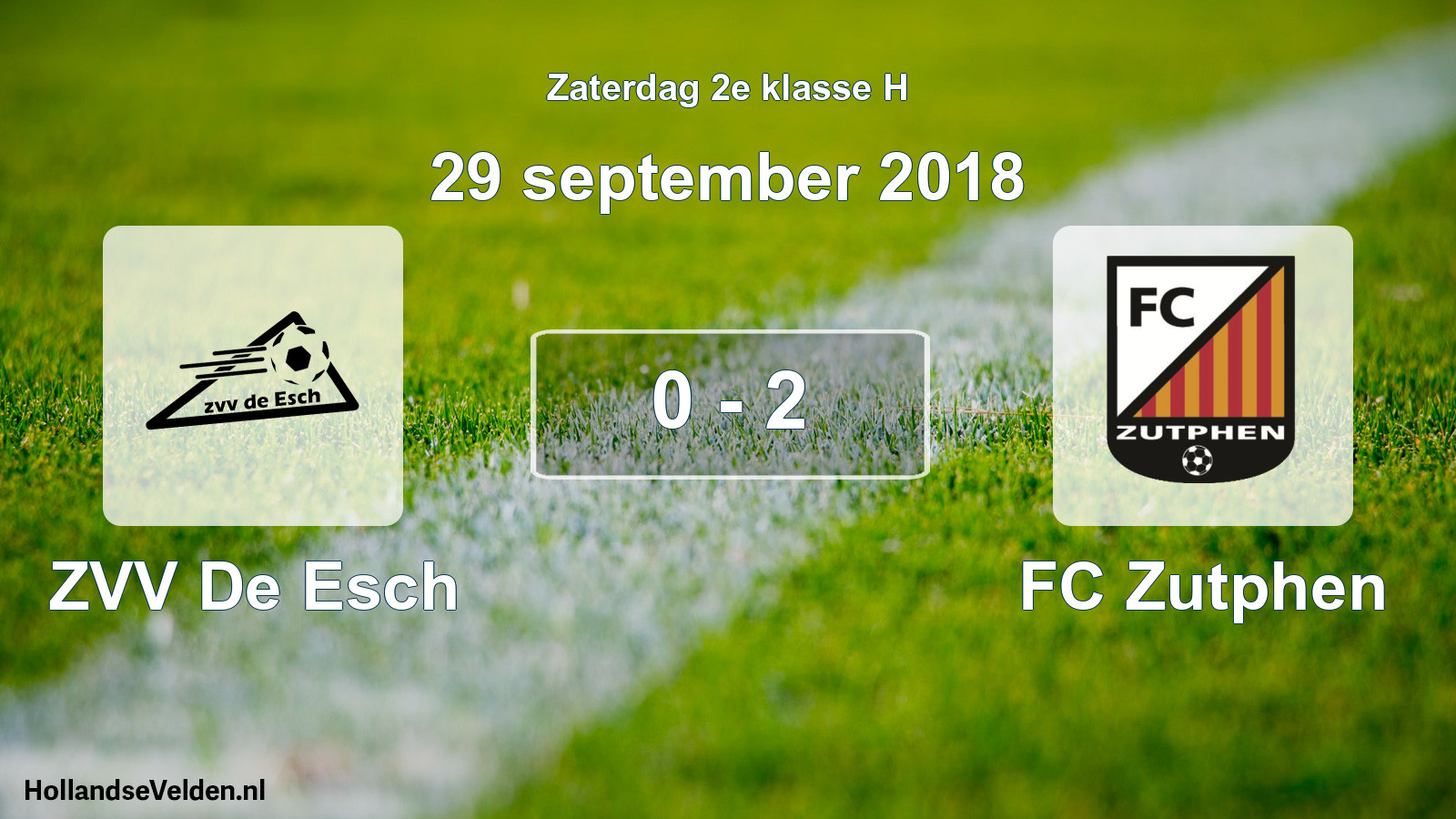 Total number of matches played: ZVV De Esch - FC Zutphen 0 - 2 (29 September 2018)