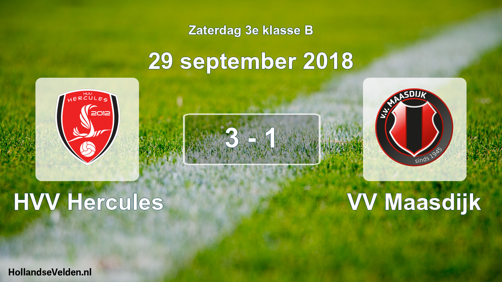 Total number of matches played: HVV Hercules - VV Maasdijk 3 - 1 (29 September 2018)