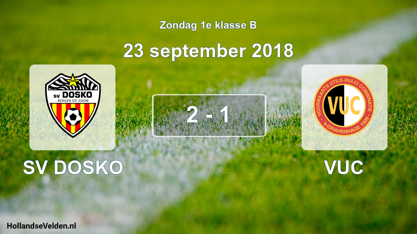 Total number of matches played: SV DOSKO - VUC 2 - 1 (23 September 2018)