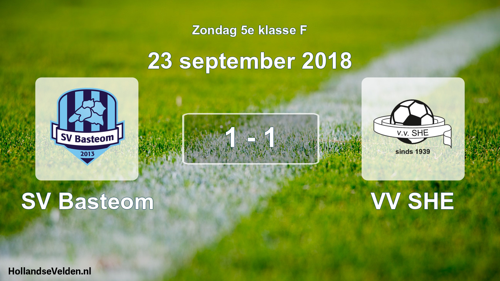 Total number of matches played: SV Basteom - VV SHE 1 - 1 (23 September 2018)