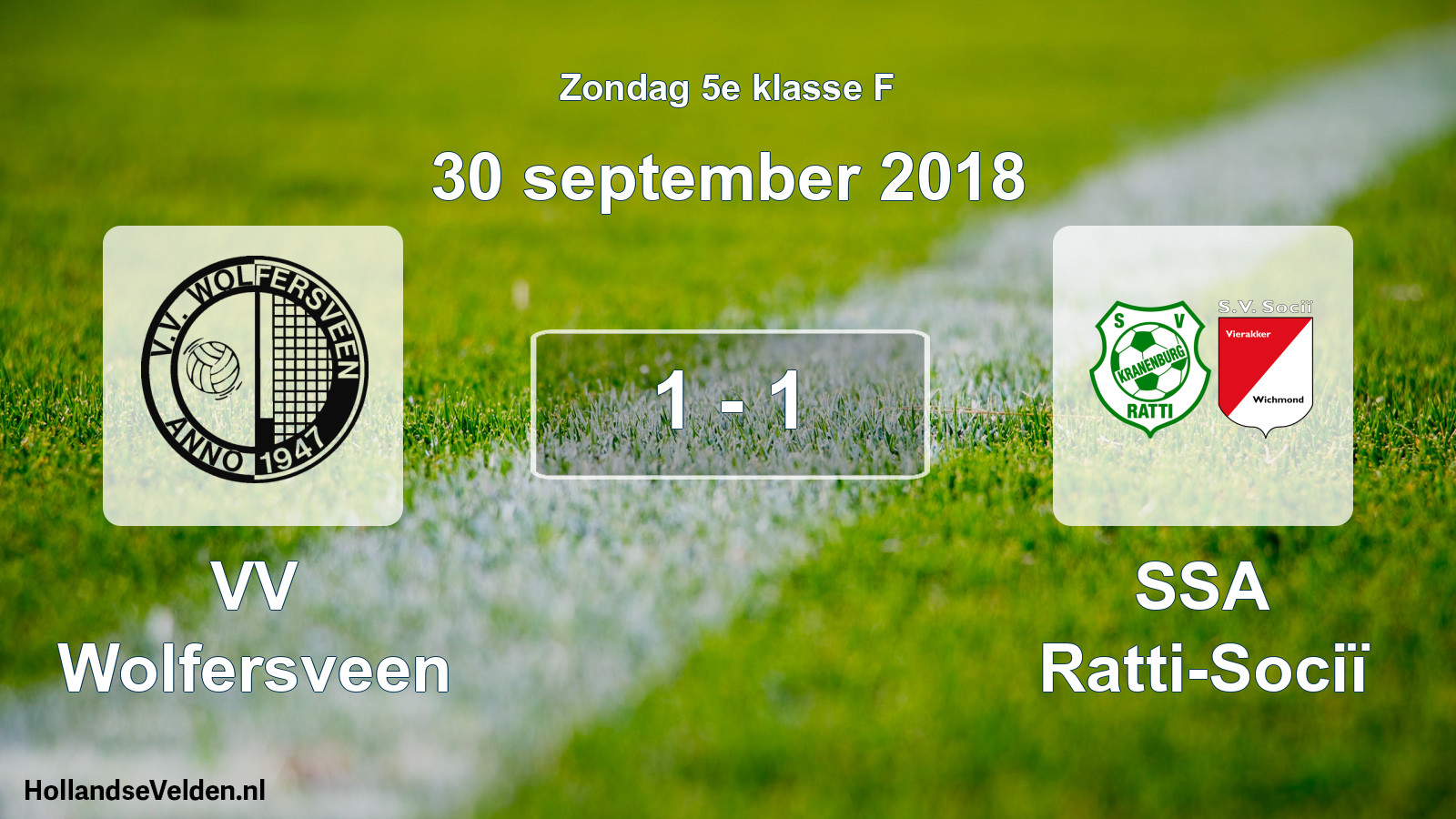 Total number of matches played: VV Wolfersveen - SSA Ratti-Sociï 1 - 1 (30 September 2018)
